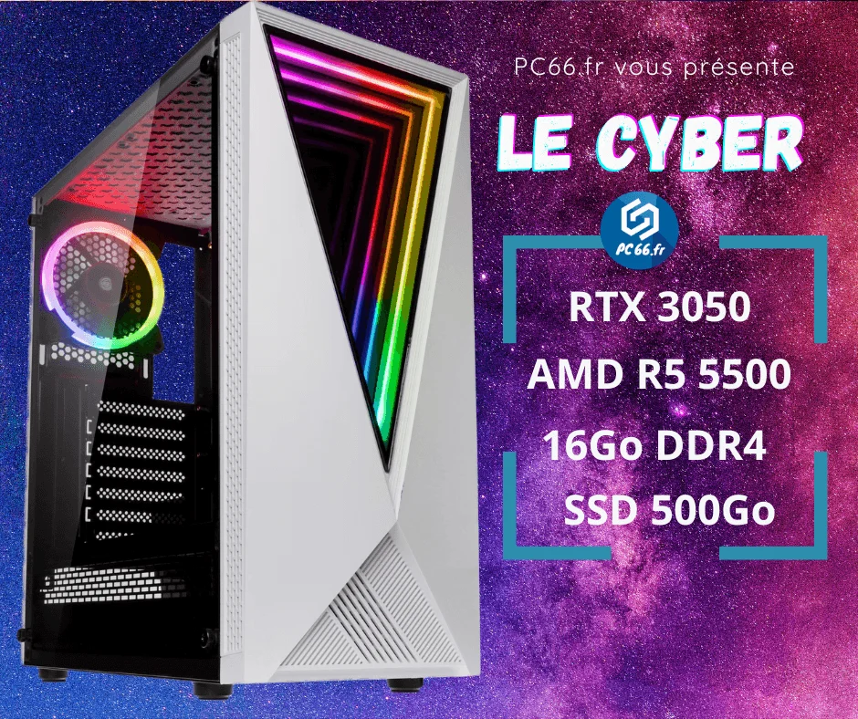 le cyber de PC66 est un pc gamer pas cher