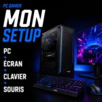 pc gamer Mon Setup